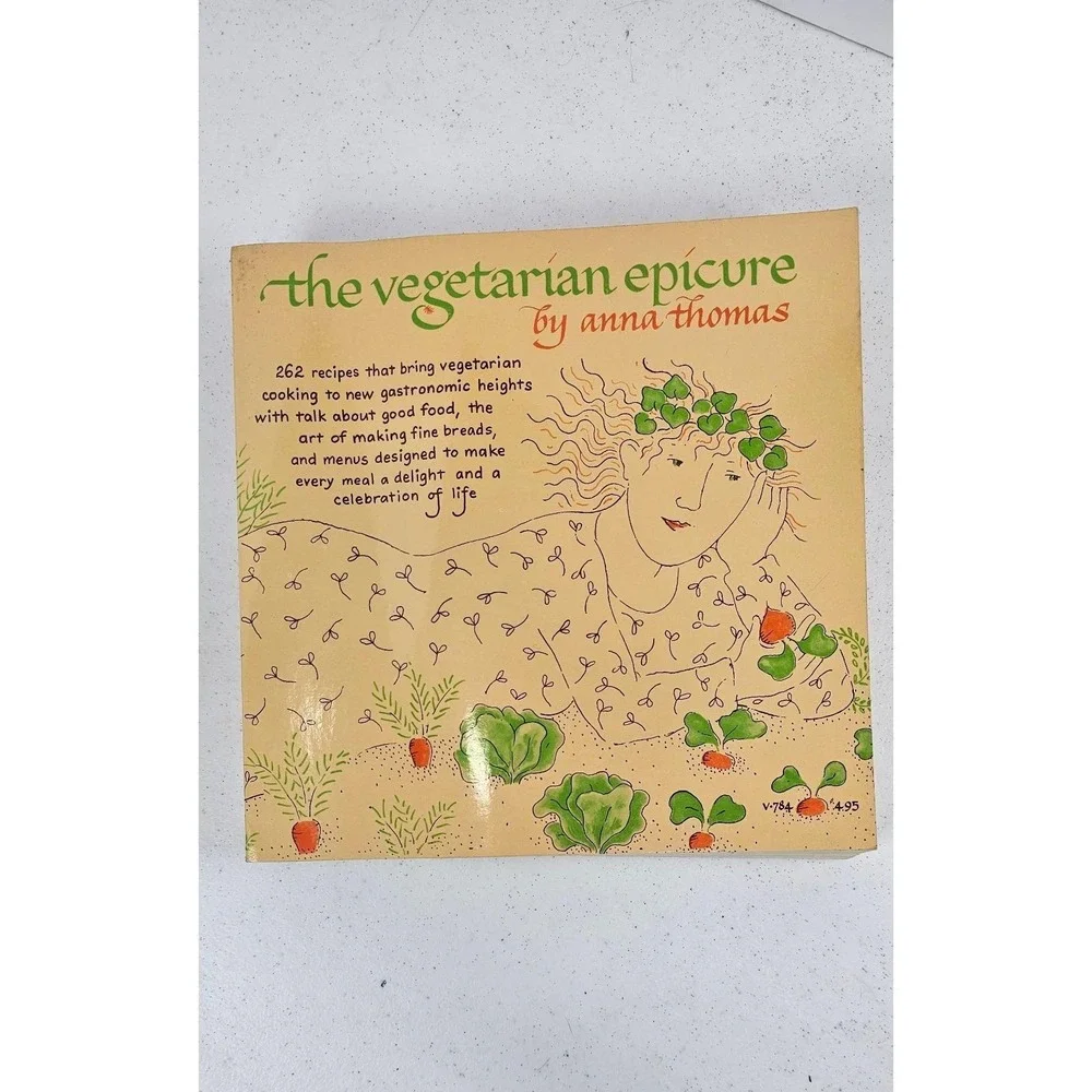 Vintage‎ 1972 The Vegetarian Epicure Recipes Cookbook Cooking Cook Book